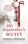 My Stepmother's Secret - Emma Robinson - 9781837903290
