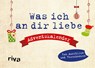 Was ich an dir liebe - Adventskalender. Hardcover-Ausgabe - Alexandra Reinwarth - 9783742314765