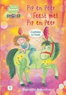 Pip en Peer & Feest met Pip en Peer - Daniëlle Schothorst - 9789020676884
