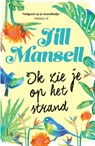 Ik zie je op het strand - Jill Mansell - 9789021029238