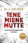 Iene miene mutte - M.J. Arlidge - 9789022595640