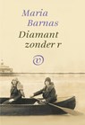 Diamant zonder r - Maria Barnas - 9789028221130
