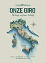 Onze Giro - Gerard Dielessen - 9789054725244