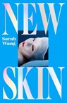 New Skin - Sarah Wang - 9781035085378