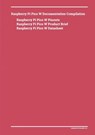 Raspberry Pi Pico W Documentation Compilation - Donald Dienst - 9781365066597