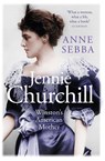 Jennie Churchill - Anne Sebba - 9781474615174