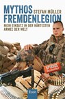 Mythos Fremdenlegion - Stefan Müller - 9783430201919