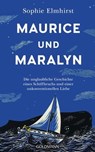 Maurice und Maralyn - Sophie Elmhirst - 9783641296179