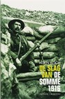 De slag van de Somme 1916 - Koen Koch - 9789026322235