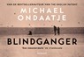 Blindganger - Michael Ondaatje - 9789049808372