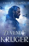 De zevende krijger - Cecilia Campos - 9789403836140