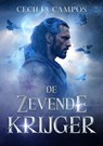 De zevende krijger - Cecilia Campos - 9789403836157