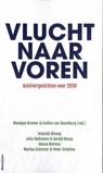 Vlucht naar voren - Evelien Roemburg ; Monique Kremer - 9789461646880