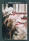 Bloemen van Dewi - Gilbert Keyzer - 9789462665064