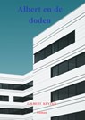Albert en de doden - Gilbert Keyzer - 9789464183542