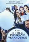 De dag die België veranderde - Dirk Van den Bogaert - 9789493551015