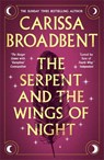 The Serpent and the Wings of Night - Carissa Broadbent - 9781037408601