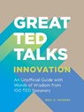 Great TED Talks: Innovation - Neil C. Hughes - 9781911622611