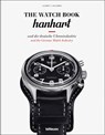 The Watch Book: Hanhart - Gisbert L. Brunner - 9783961716258