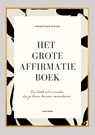 Het grote affirmatieboek - Frederique Bicker - 9789000383658