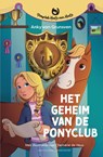 Het geheim van de ponyclub - Anky van Grunsven - 9789000402915