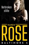 Verbroken stilte - Karen Rose - 9789026136283