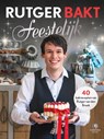 Rutger bakt feestelijk - Rutger van den Broek - 9789048825219