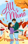 All Mine - Pippa Nixon - 9781529446043