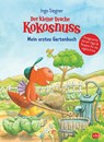 Der kleine Drache Kokosnuss - Mein erstes Gartenbuch - Ingo Siegner - 9783570178867