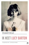 Ik heet Lucy Barton - Elizabeth Strout - 9789046706602