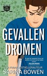 Gevallen dromen - Sarina Bowen - 9789464409192