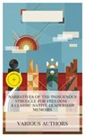 Narratives of the Indigenous Struggle for Freedom – 4 Classic Native Leadership Memoirs - Black Hawk ; Sarah Winnemucca Hopkins ; Liliʻuokalani ; Geronimo ; Liam Mercer - 4066339983984