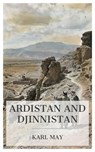 Ardistan and Djinnistan - Karl May - 4099994089012
