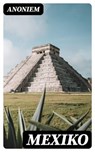 Mexiko - Anoniem - 8596547475545