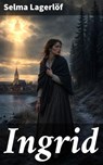 Ingrid - Selma Lagerlöf - 8596547910725
