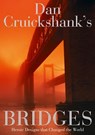Dan Cruickshank’s Bridges - Dan Cruickshank - 9780007412334