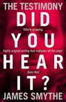 The Testimony - James Smythe - 9780007427918
