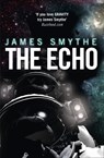 The Echo - James Smythe - 9780007456789