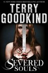 Severed Souls - Terry Goodkind - 9780007510894