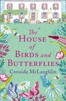 The House of Birds and Butterflies - Cressida McLaughlin - 9780008225858