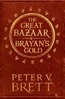 The Great Bazaar and Brayan’s Gold - Peter V. Brett - 9780008236328