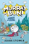 Murray the Viking - Adam Stower - 9780008561246