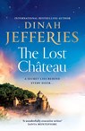The Lost Chateau - Dinah Jefferies - 9780008612078