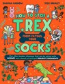How to Stop a T. Rex From Eating Your Socks - Swapna Haddow - 9780008713379