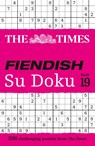 The Times Fiendish Su Doku Book 19 - The Times Mind Games - 9780008748920