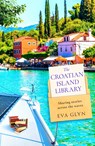 The Croatian Island Library - Eva Glyn - 9780008764197