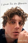 I Wrote This For Attention - Lukas Gage - 9780008787769