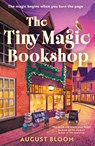 The Tiny Magic Bookshop - August Bloom - 9780008808815