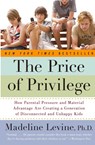 The Price of Privilege - Madeline Levine - 9780060595852