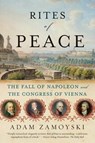 Rites of Peace - Adam Zamoyski - 9780060775193